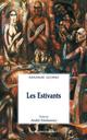 LES ESTIVANTS 